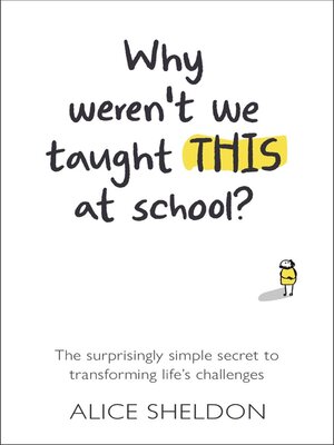 Why Weren't We Taught This at School? - ebook